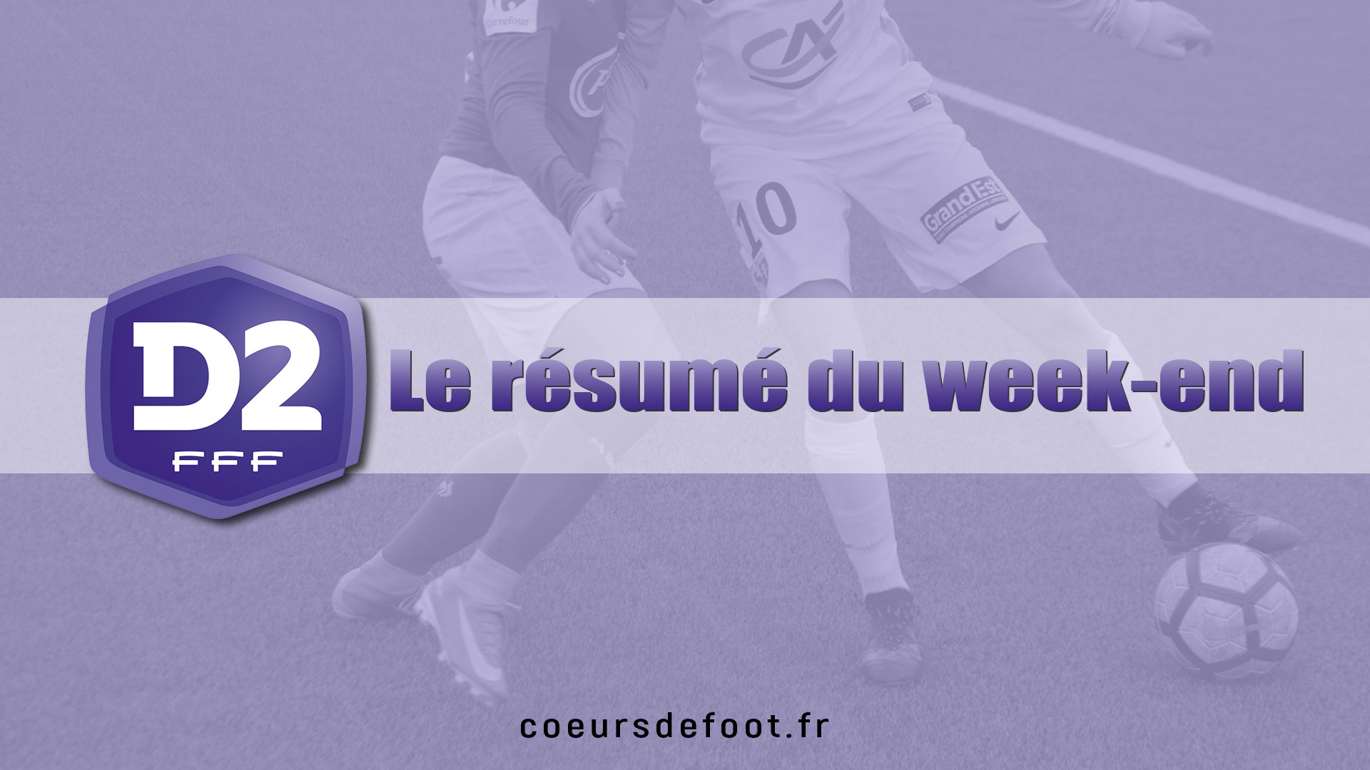 D2 (12e journée) : Le Havre reprend la tête [Groupe A], Rodez reparti du bon pied [Groupe B]
